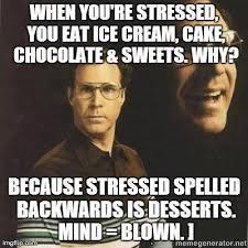 stressed desserts